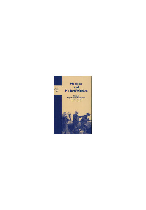 Medicine and Modern Warfare