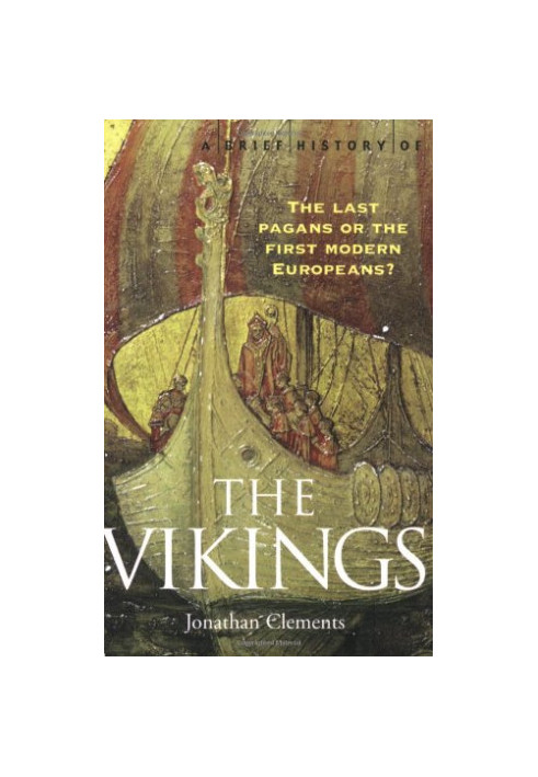 A Brief History of the Vikings