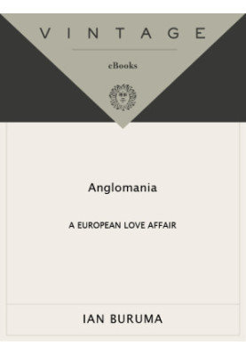 [Anglomania 01] • A European Love Affair