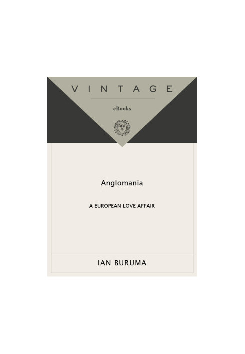 [Anglomania 01] • A European Love Affair