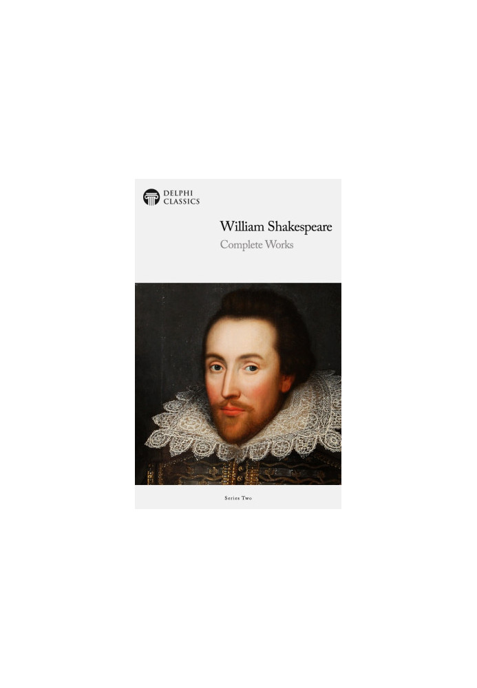 Complete Works of William Shakespeare