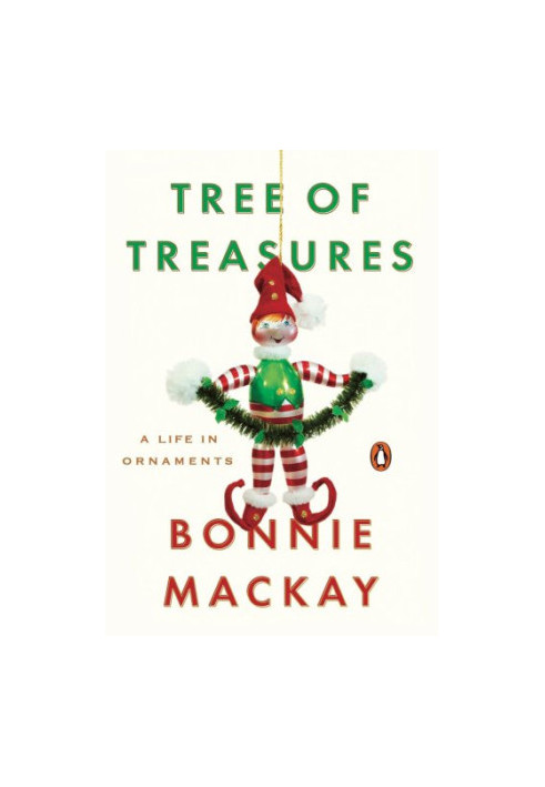 Tree of treasures: a life in ornaments