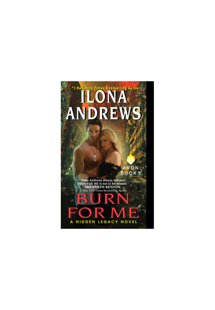 Burn for Me (Hidden Legacy, 01)