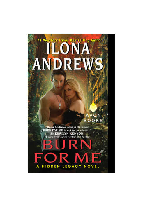 Burn for Me (Hidden Legacy, 01)