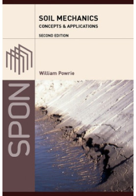 Soil Mechanics: Concepts and Applications