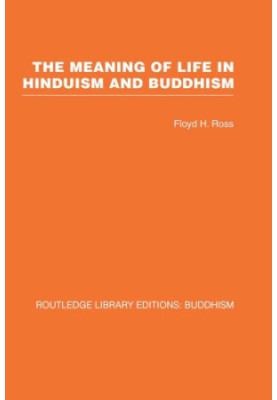 The meaning of life in Hinduism and Buddhism