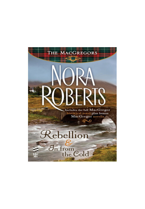 Rebellion & In From The Cold