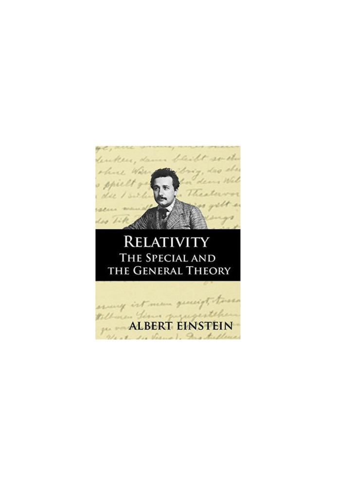 Relativity: The Special and the General Theory