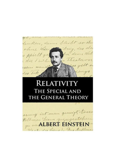 Relativity: The Special and the General Theory