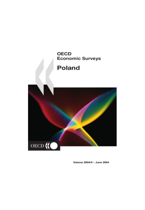 OECD Economic Surveys : Poland - Volume 2004 Issue 8.