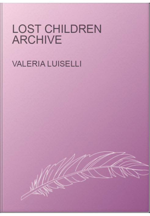Lost Children Archive