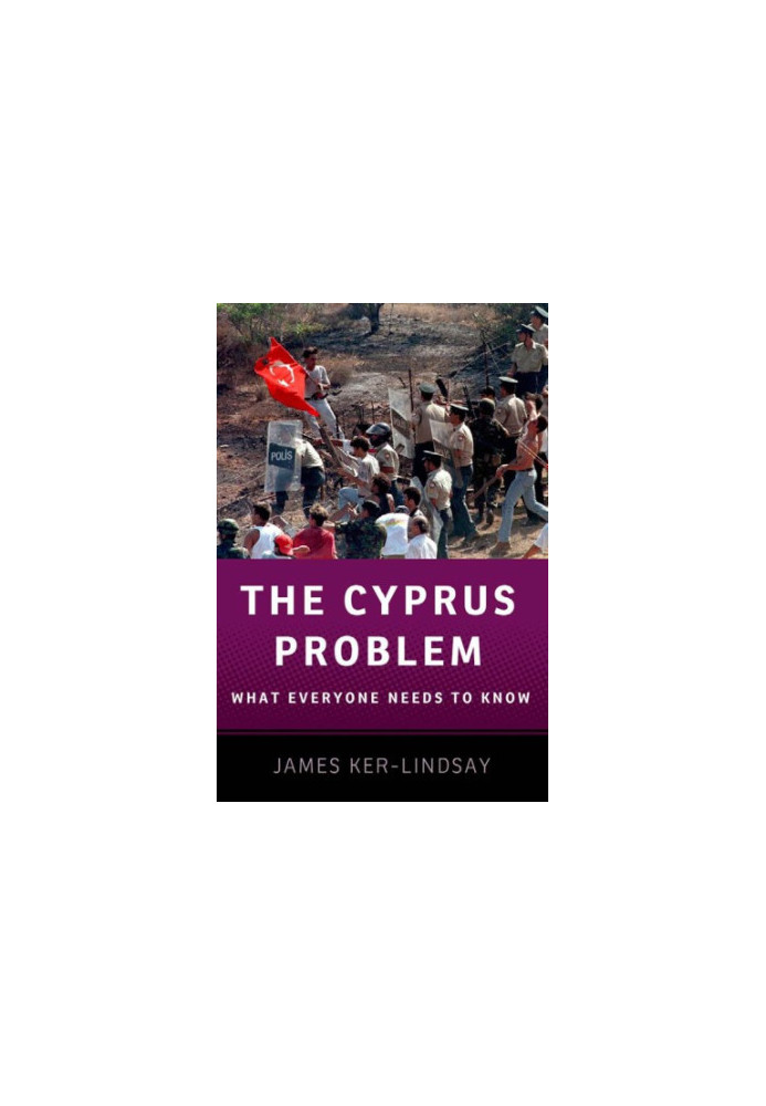 The Cyprus Problem: What Everyone Needs to Know(r)