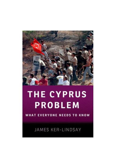 The Cyprus Problem: What Everyone Needs to Know(r)