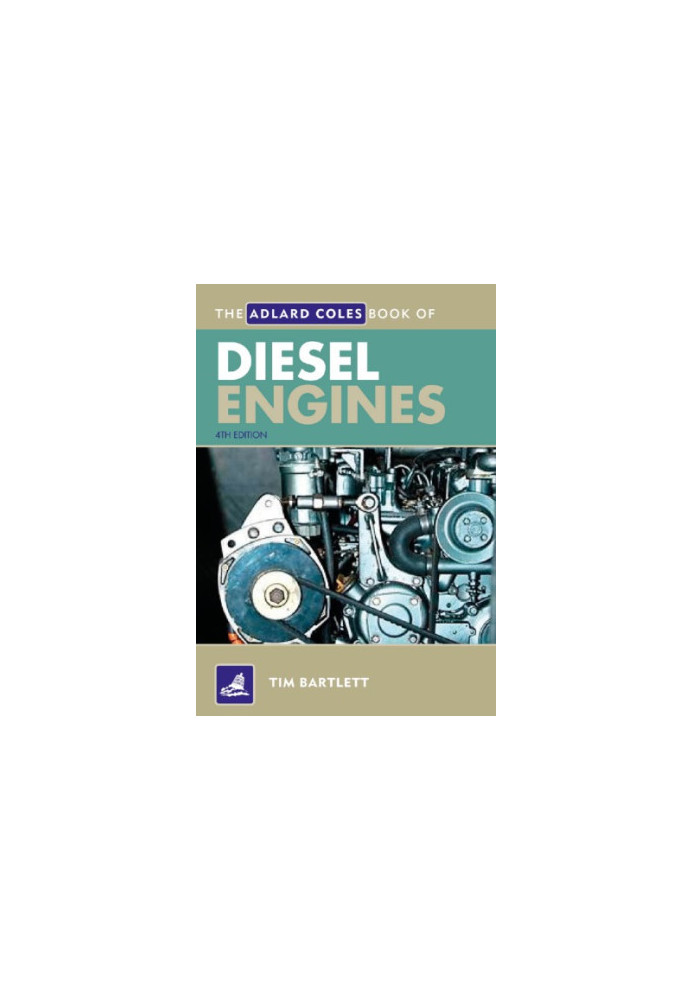 The Adlard Coles Book of Diesel Engines