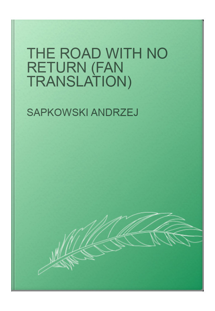 The Road With No Return (Fan Translation)