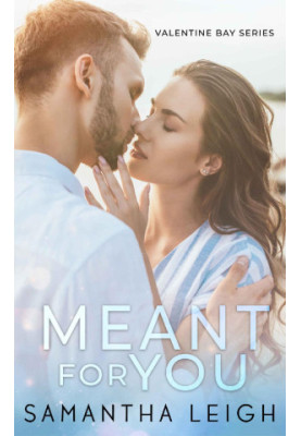 Meant for You
