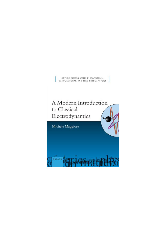 A Modern Introduction to Classical Electrodynamics