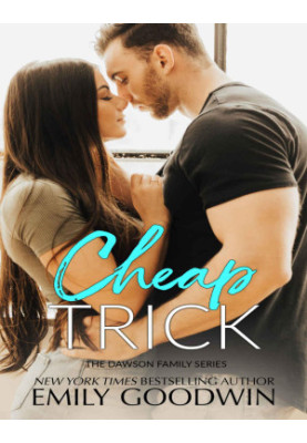 Cheap Trick: A Dawson Family Novel