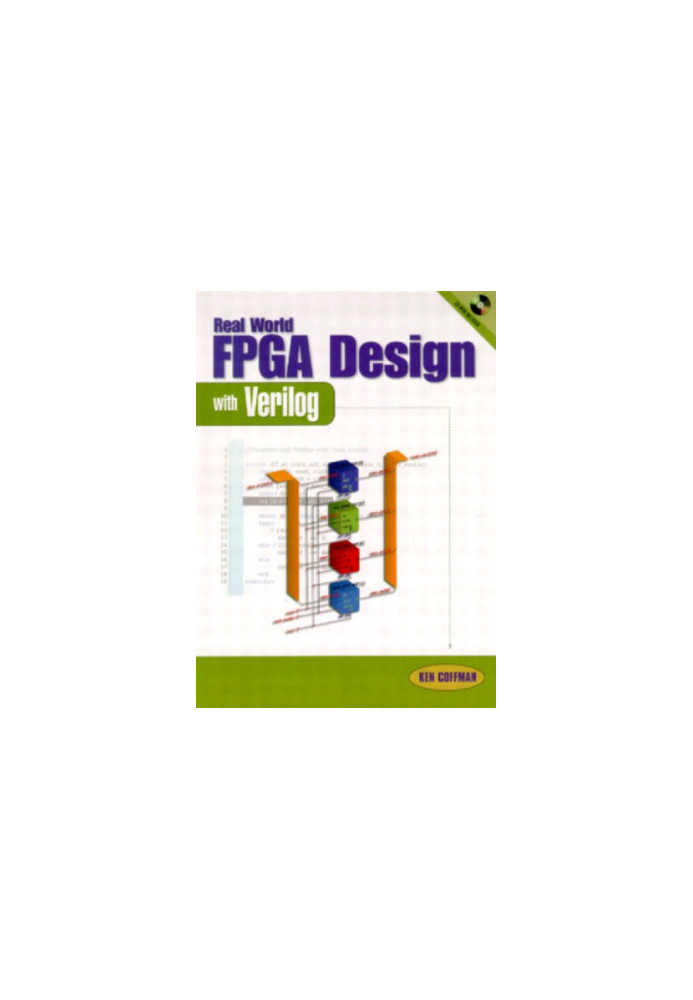 Real World FPGA Design with Verilog [With CDROM]