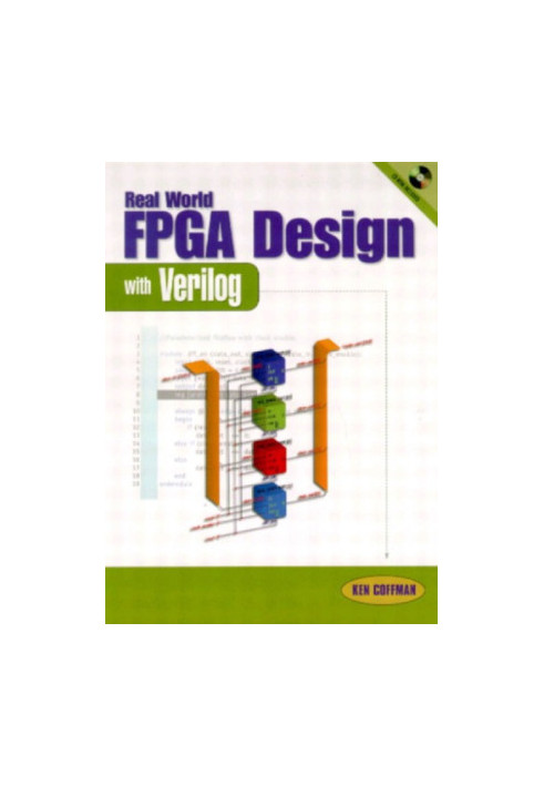 Real World FPGA Design with Verilog [With CDROM]