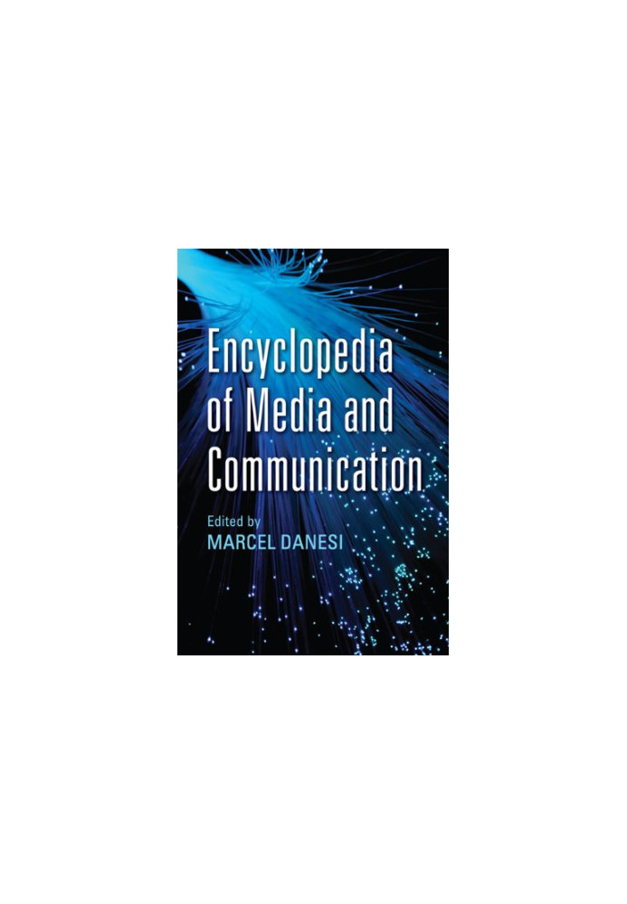 Encyclopedia of Media and Communication