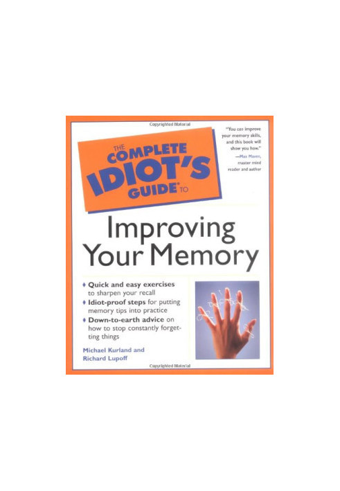 The Complete Idiot's Guide to Improving Your Memory