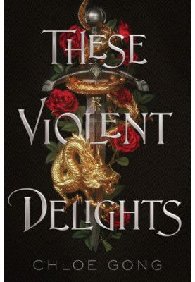 These Violent Delights