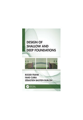 Design of Shallow and Deep Foundations