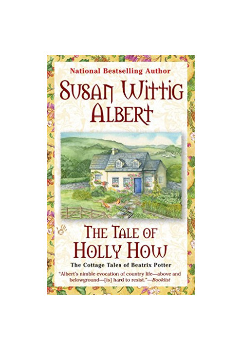 [The Cottage Tales of Beatrix Potter 02] • The Tale of Holly How)