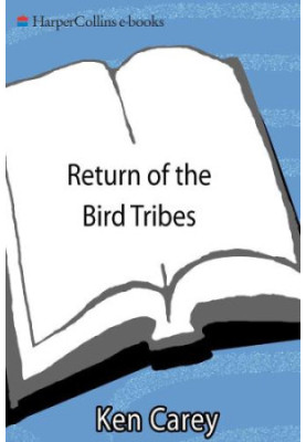 Return of the Bird Tribes