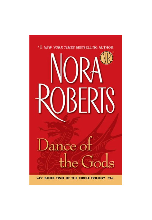 Dance of the Gods (The Circle Trilogy, Book 2)