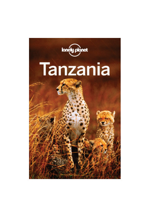 Lonely Planet Tanzania Travel Guide