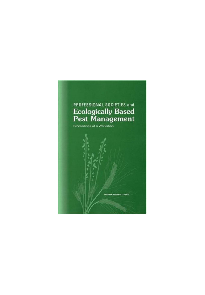Professional Societies and Ecologically Based Pest Management: Proceedings of a Workshop (Da Capo Paperback)