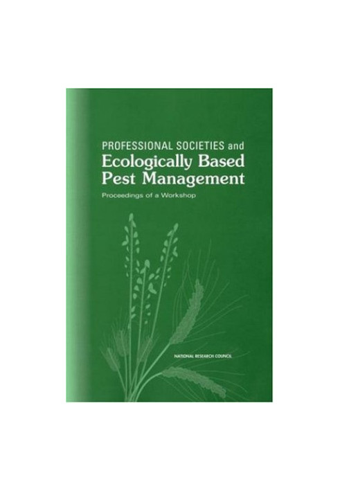 Professional Societies and Ecologically Based Pest Management: Proceedings of a Workshop (Da Capo Paperback)