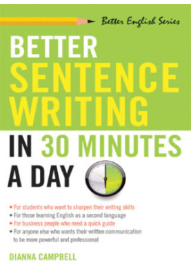 Better Sentence Writing in 30 Minutes a Day