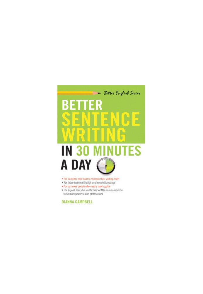 Better Sentence Writing in 30 Minutes a Day
