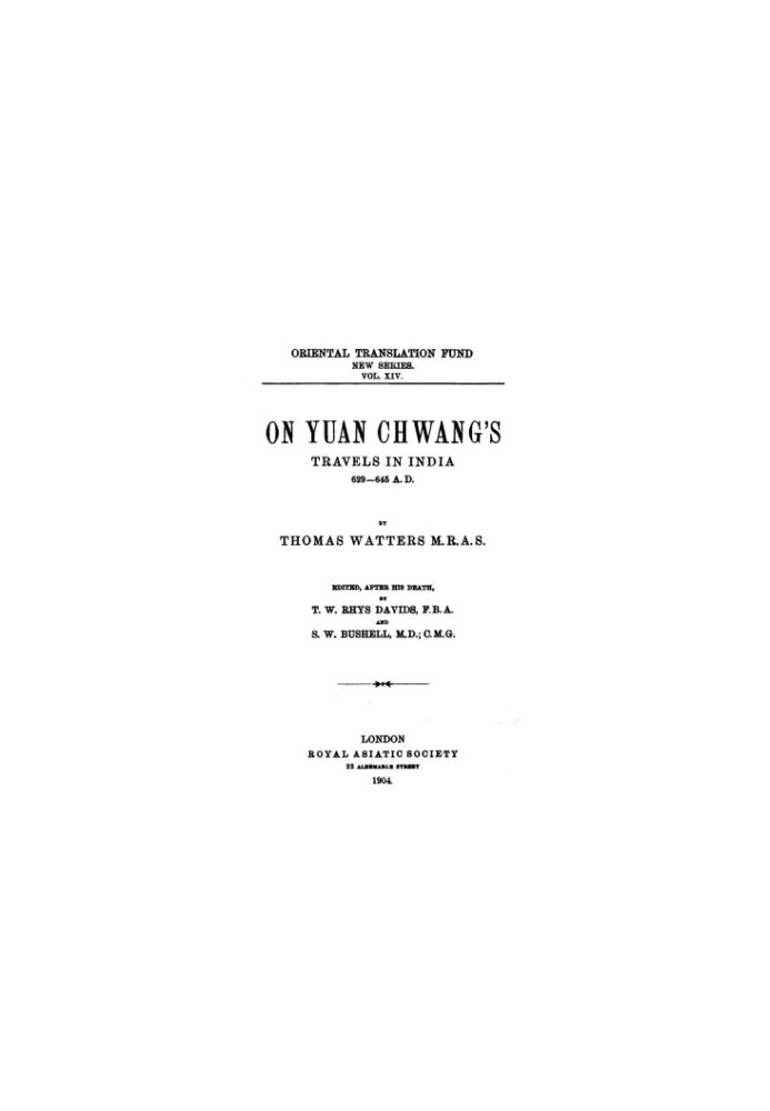 On Yuan Chwang's Travels in India 629-645 A. D., Vol. I