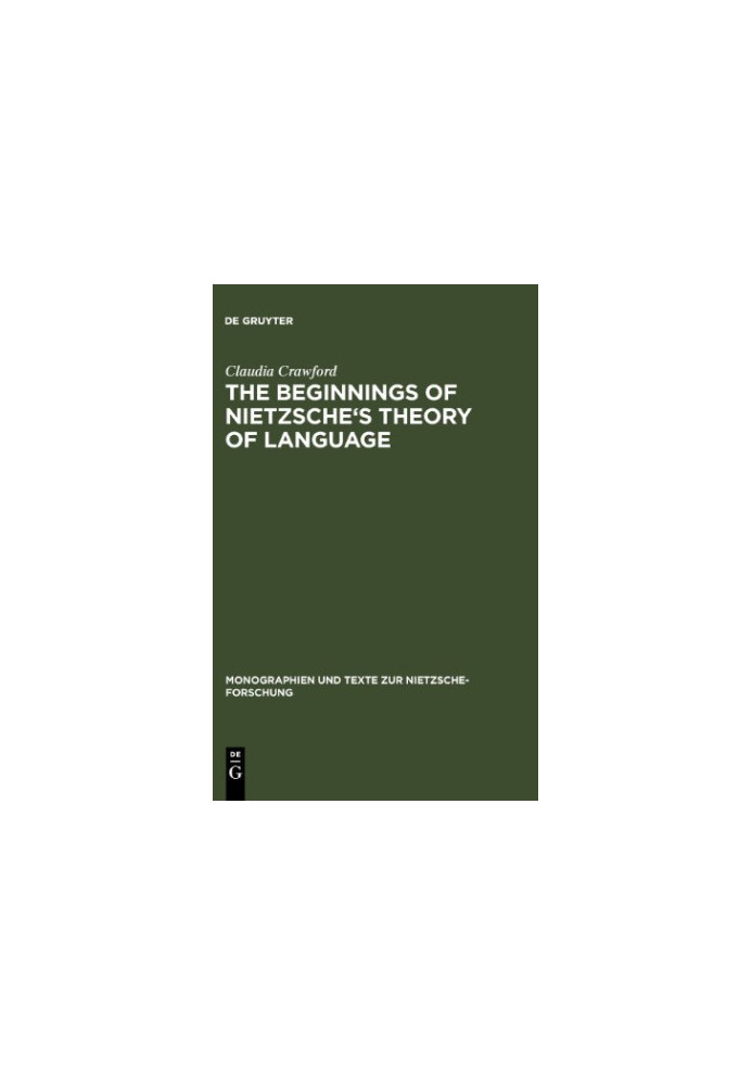 The beginnings of Nietzsche's theory of language