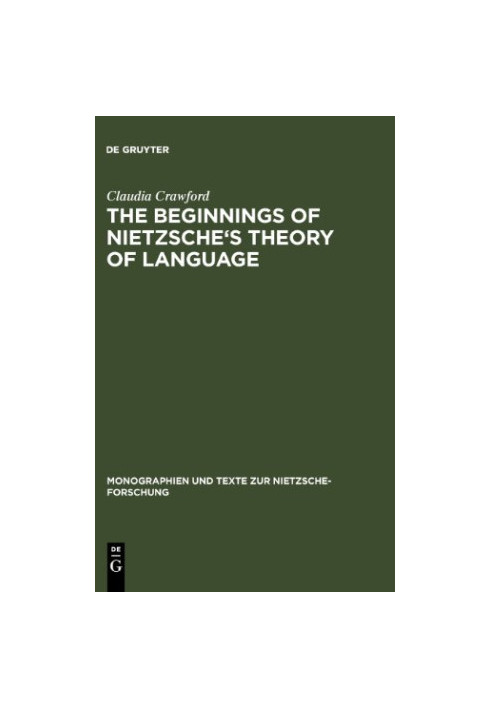 The beginnings of Nietzsche's theory of language