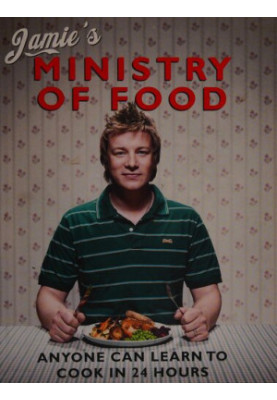 Jamie's Ministry of Food: Anyone Can Learn to Cook in 24 Hours