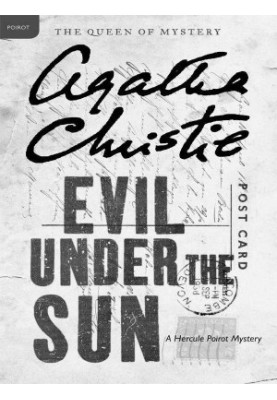 Evil Under the Sun: A Hercule Poirot Mystery (Hercule Poirot series Book 23)