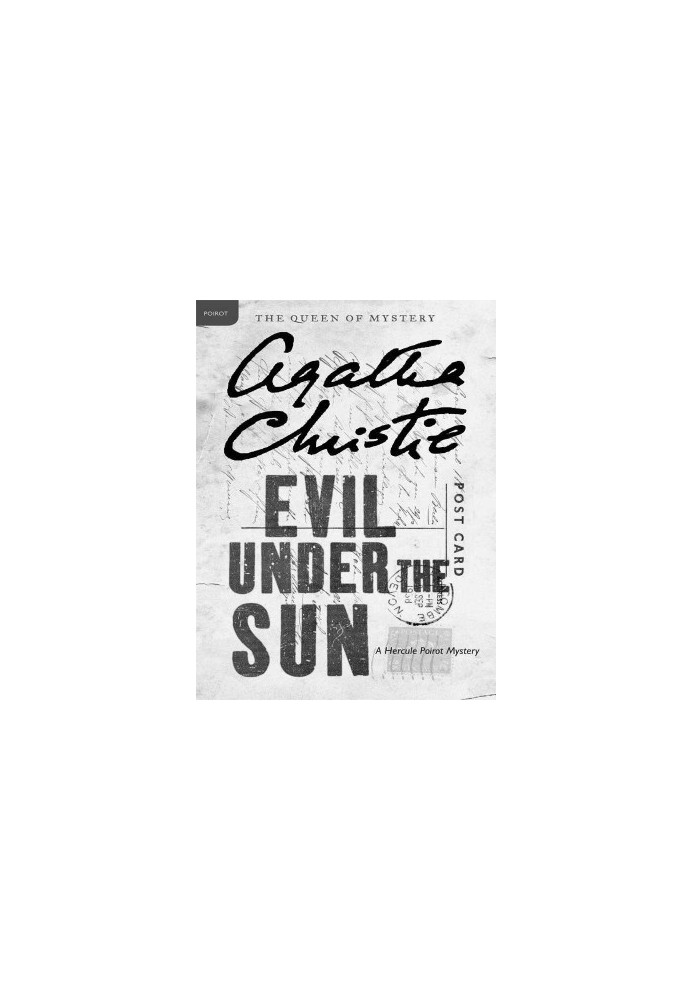Evil Under the Sun: A Hercule Poirot Mystery (Hercule Poirot series Book 23)