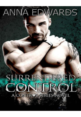 Surrendered Control (The Control Series Book 1)