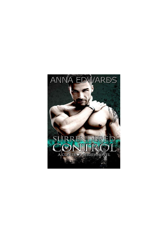Surrendered Control (The Control Series Book 1)