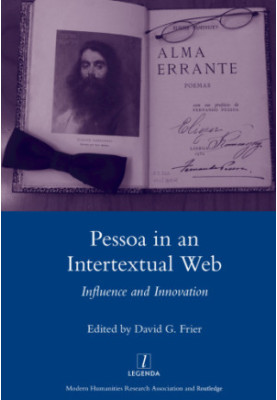 Pessoa in an intertextual web: influence and innovation