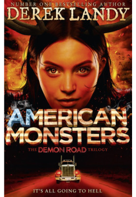 [Demon Road 03] • American Monsters
