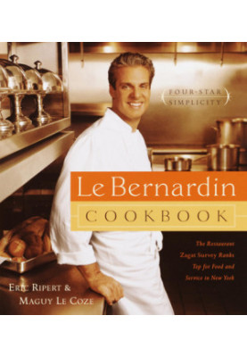 Le Bernardin cookbook: four-star simplicity