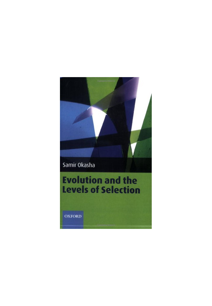 Evolution and the Levels of Selection