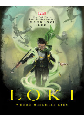Loki: Where Mischief Lies