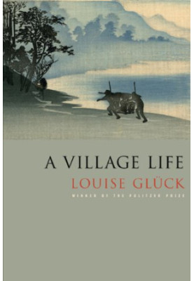 A Village Life - Poems (2010)